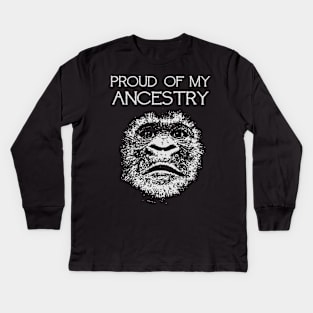 Proud Of My Ancestry Great Ape Design Kids Long Sleeve T-Shirt